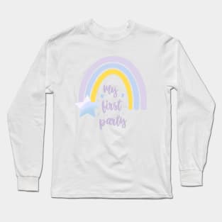 My first party quote, lettering, rainbow art, star baby shower Long Sleeve T-Shirt